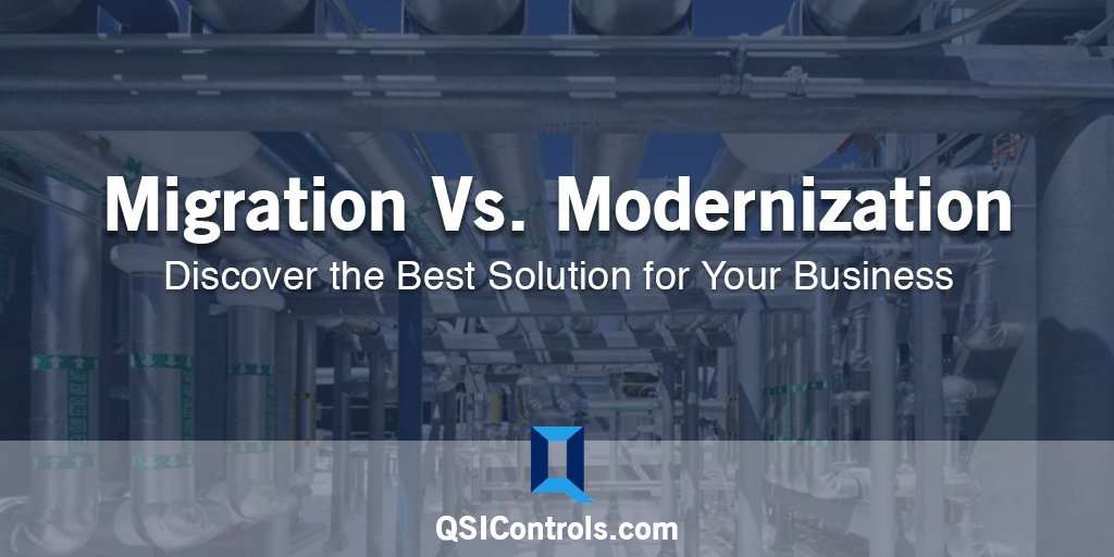 Controls Migration vs. Controls Modernization