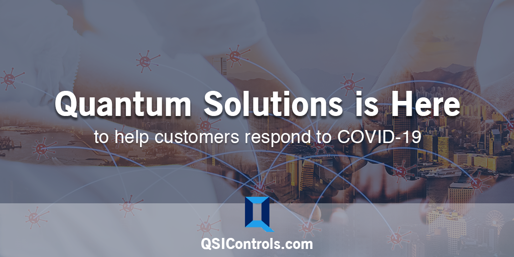 Quantum Solutions is here to help customers respond to COVID-19
